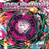 Purchase Joey Ramone - Christmas Spirit... In My House (EP)