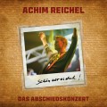 Buy Achim Reichel - Schoen War Es Doch (Das Abschiedskonzert) Mp3 Download