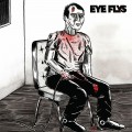 Buy Eye Flys - Eye Flys Mp3 Download