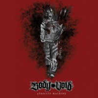 Purchase Body Void - Atrocity Machine