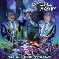 Purchase Hateful Agony - Plastic Culture Pestilence