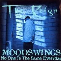 Purchase The Reign - Moodswings