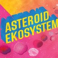 Buy Alister Spence Trio - Asteroid Ekosystem (With With Ed Kuepper) CD1 Mp3 Download