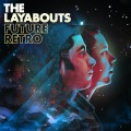 Buy The Layabouts - Future Retro Mp3 Download