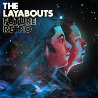 Purchase The Layabouts - Future Retro