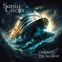 Purchase Soniq Circus - Chapter 2: The Accident (EP)