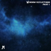 Purchase Meursault - Window Reflections Pt. 1