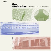 Purchase The Umbrellas - Fairweather Friend