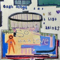 Purchase Cash Savage And The Last Drinks - So This Is Love