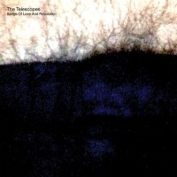 Purchase The Telescopes - Songs Of Love And Revolution