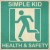 Buy Simple Kid - Simple Kid 3: Health & Safety Mp3 Download