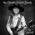 Buy The Champ Jaxon Band - The Grove (EP) Mp3 Download