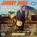 Buy Johnny Bond - Songs That Made Him Famous (Vinyl) Mp3 Download