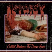 Purchase Autopsy - Critical Madness: The Demo Years