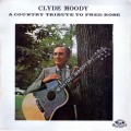 Buy Clyde Moody - A Country Tribute To Fred Rose (Vinyl) Mp3 Download