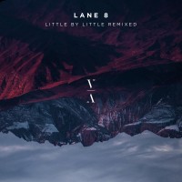 Purchase Lane 8 - Little By Little Remixed