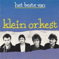 Purchase Klein Orkest - Het Beste Van Klein Orkest