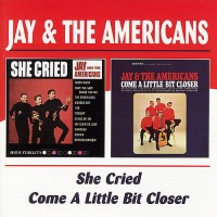 Purchase Jay & the Americans - She Cried / Come A Little Bit Closer