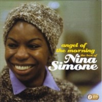 Purchase Nina Simone - Angel Of The Morning: The Best Of Nina Simone CD1
