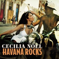 Purchase Cecilia Noel - Havana Rocks