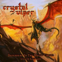 Purchase Crystal Viper - Defenders Of The Magic Circle: Live In Germany