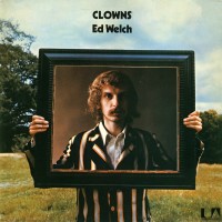 Purchase Ed Welch - Clowns (Vinyl)