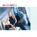 Buy ian van dahl - Try (MCD) Mp3 Download