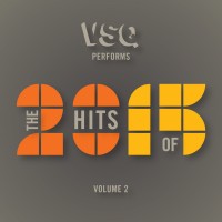 Purchase Vitamin String Quartet - VSQ Performs The Hits Of 2015 Vol. 2