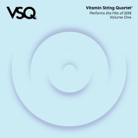 Purchase Vitamin String Quartet - VSQ Performs The Hits Of 2016 Vol. 1