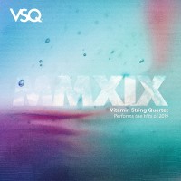 Purchase Vitamin String Quartet - VSQ Performs The Hits Of 2019 CD3