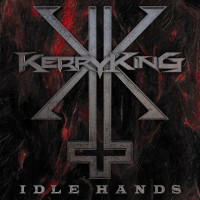 Purchase Kerry King - Idle Hands (CDS)