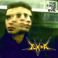 Purchase Toxina - The Face Of Evil