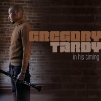 Purchase Gregory Tardy - In His Timing