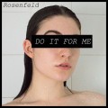 Buy Rosenfeld - Do It For Me (CDS) Mp3 Download