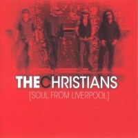 Purchase The Christians - Soul From Liverpool