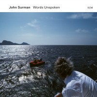 Purchase John Surman - Words Unspoken