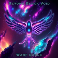 Purchase Beyond Black Void - Warp Eagle