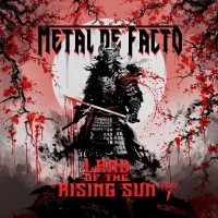 Purchase Metal De Facto - Land Of The Rising Sun Pt. 1