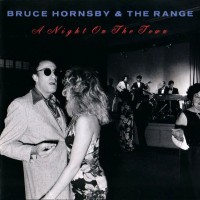 Purchase Bruce Hornsby and the Range - A Night On The Town