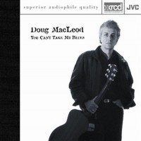 Purchase Doug Macleod - You Can't Take My Blues