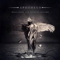 Purchase Apotheus - When Hope And Despair Collide