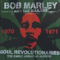 Purchase Bob Marley & the Wailers - Soul Revolutionaries: The Early Jamaican Albums CD1