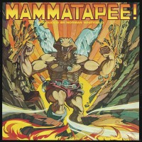 Purchase Mammatapee - Mammatapee (Vinyl)