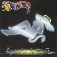 Purchase Belvedere - Angles Live In My Town