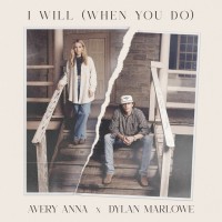 Purchase Avery Anna - I Will (When You Do) (CDS)