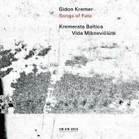 Purchase Gidon Kremer, Kremerata Baltica & Vida Miknevičiūtė - Songs Of Fate