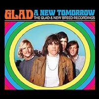 Purchase Glad - New Tomorrow: The Glad & New Breed Recordings