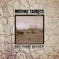 Purchase Moving Targets - In The Dust