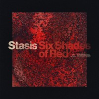 Purchase Stasis - Six Shades Of Red