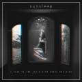 Buy Sunsleep - I Hope To See Again With Brand New Eyes (EP) Mp3 Download